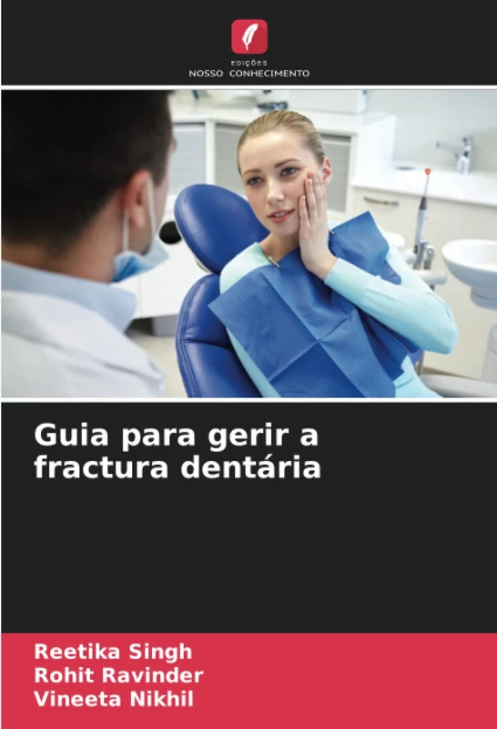 Guia para gerir a fractura dentária