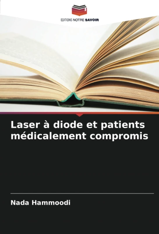 Laser à diode et patients médicalement compromis