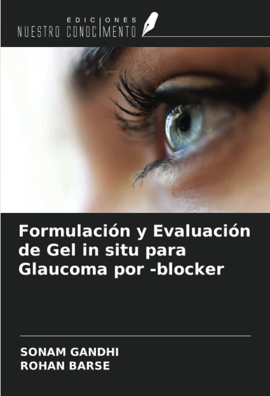 Formulación y Evaluación de Gel in situ para Glaucoma por -blocker - Image 1