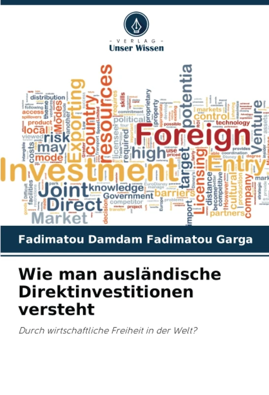 Wie man ausländische Direktinvestitionen versteht: Durch wirtschaftliche Freiheit in der Welt?