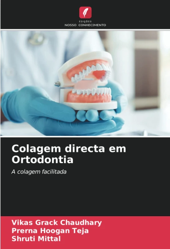 Colagem directa em Ortodontia: A colagem facilitada