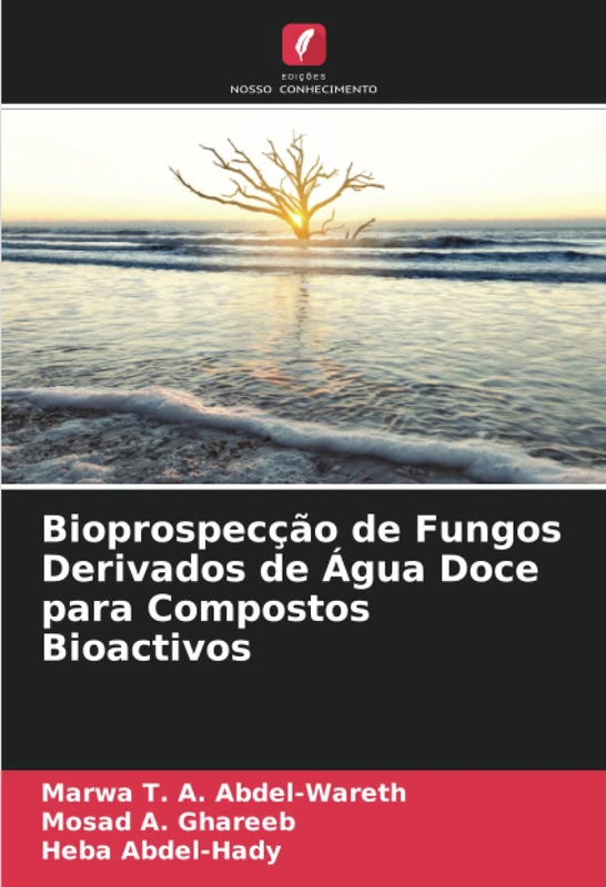 Bioprospecção de Fungos Derivados de Água Doce para Compostos Bioactivos - Image 1