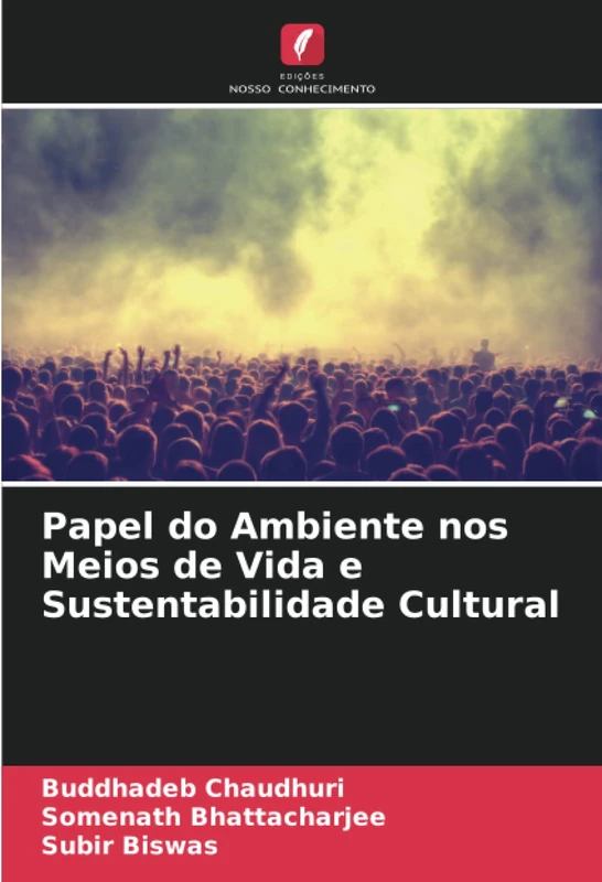 Papel do Ambiente nos Meios de Vida e Sustentabilidade Cultural