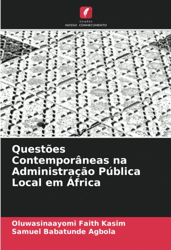 Questões Contemporâneas na Administração Pública Local em África