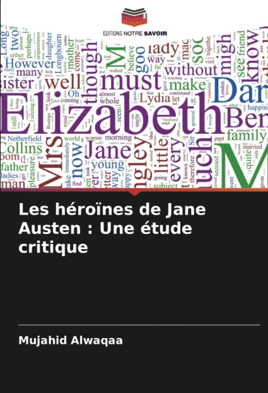 Les héroïnes de Jane Austen : Une étude critique - Image 1