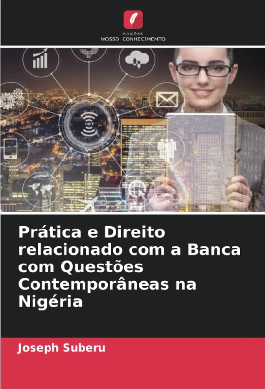 Prática e Direito relacionado com a Banca com Questões Contemporâneas na Nigéria