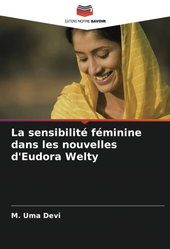 La sensibilité féminine dans les nouvelles d'Eudora Welty