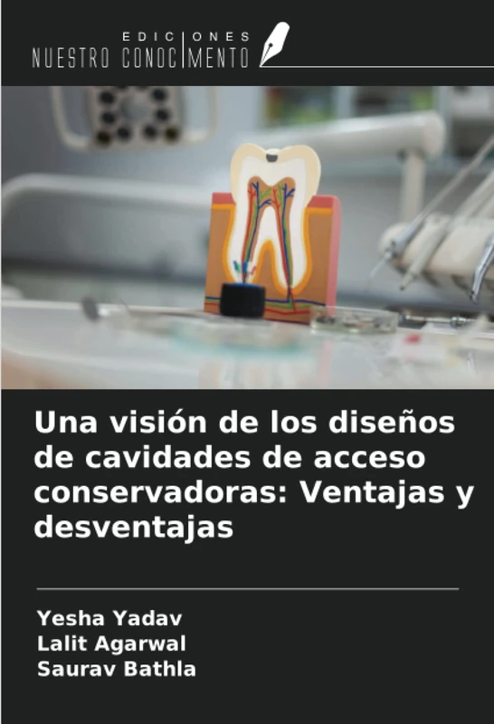 Una visión de los diseños de cavidades de acceso conservadoras: Ventajas y desventajas