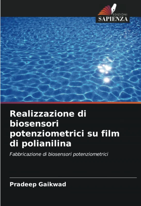 Realizzazione di biosensori potenziometrici su film di polianilina: Fabbricazione di biosensori potenziometrici