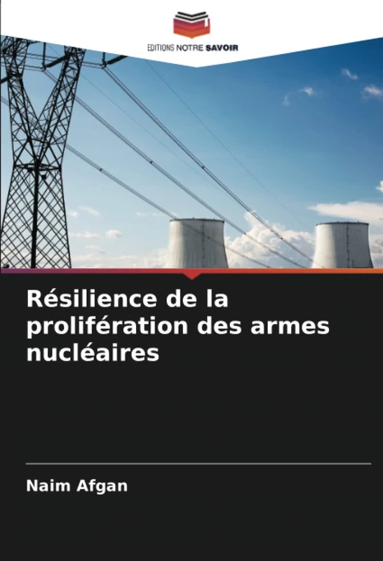 Résilience de la prolifération des armes nucléaires