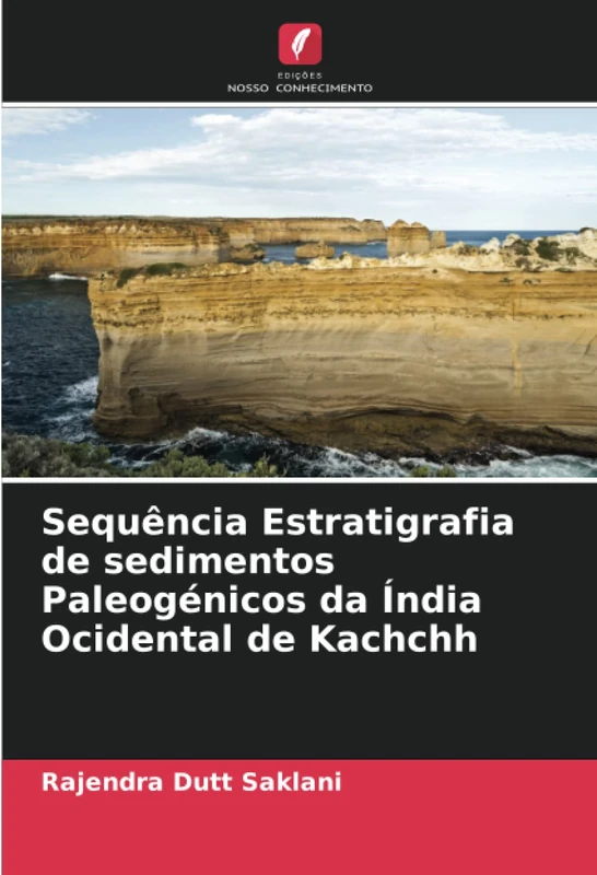 Sequência Estratigrafia de sedimentos Paleogénicos da Índia Ocidental de Kachchh