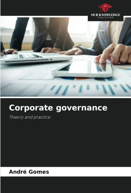 Corporate governance: Theory and practice