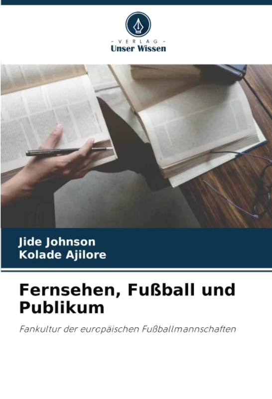 Fernsehen, Fußball und Publikum: Fankultur der europäischen Fußballmannschaften - Image 1