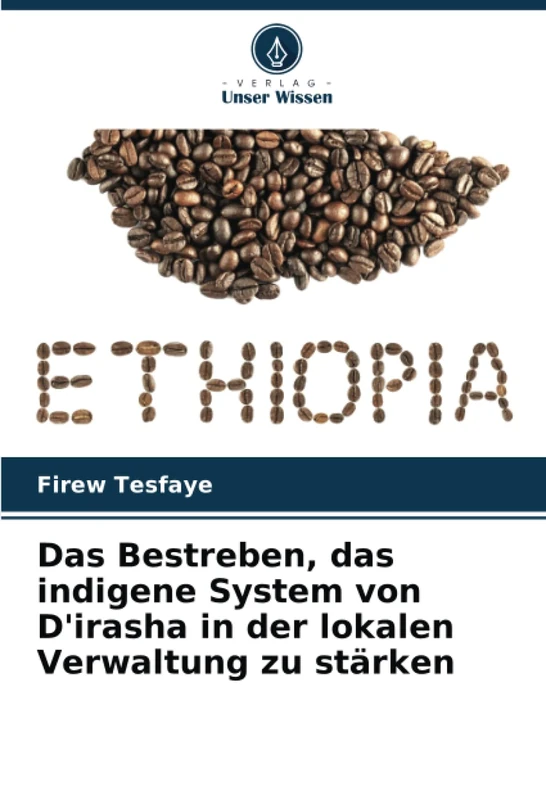 Das Bestreben, das indigene System von D'irasha in der lokalen Verwaltung zu stärken - Image 1