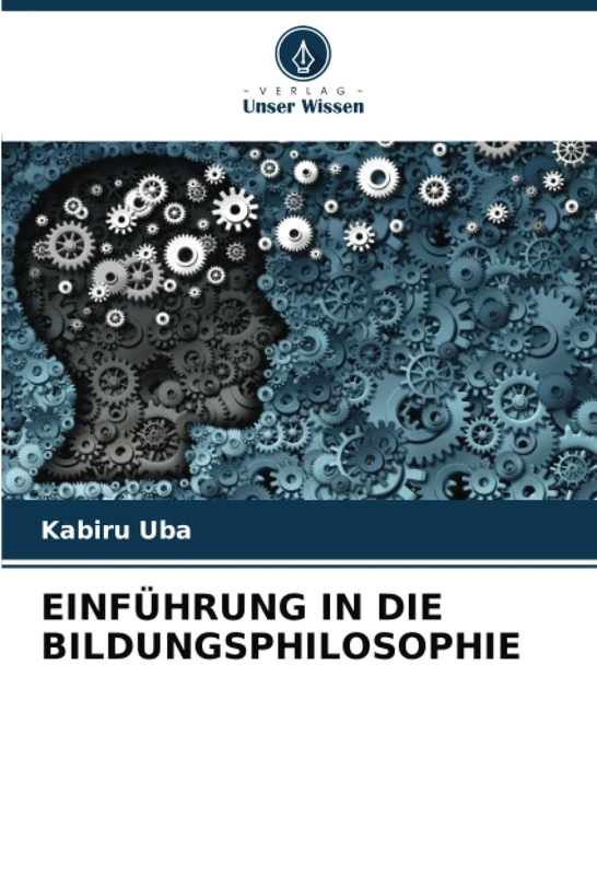 EINFÜHRUNG IN DIE BILDUNGSPHILOSOPHIE