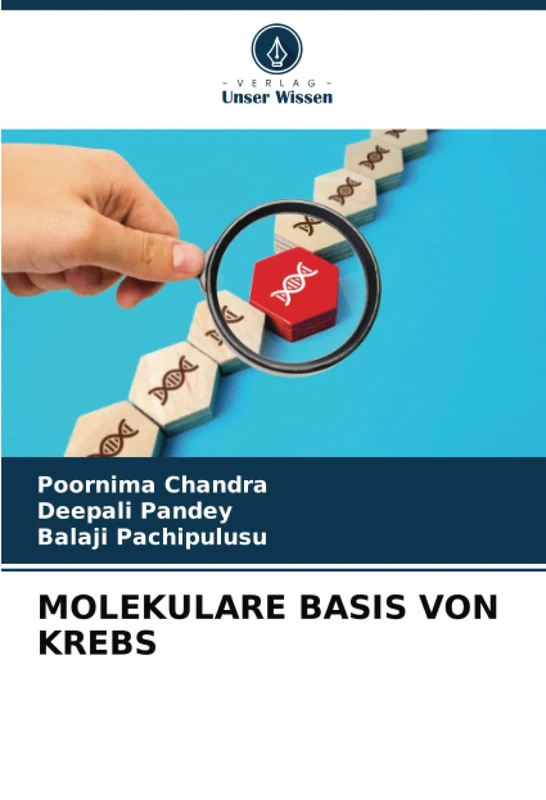 MOLEKULARE BASIS VON KREBS