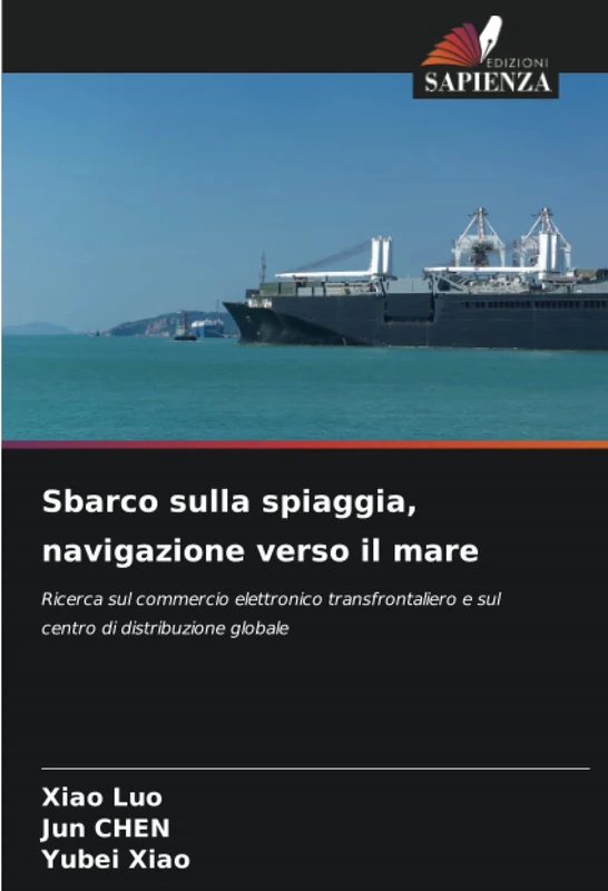 Sbarco sulla spiaggia, navigazione verso il mare: Ricerca sul commercio elettronico transfrontaliero e sul centro di distribuzione globale - Image 1