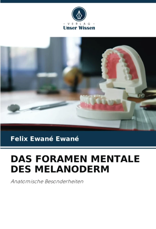 DAS FORAMEN MENTALE DES MELANODERM: Anatomische Besonderheiten - Image 1