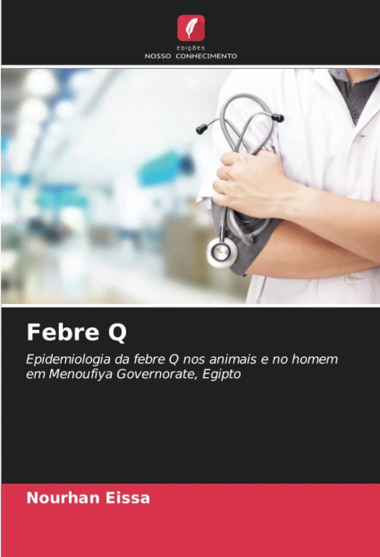 Febre Q: Epidemiologia da febre Q nos animais e no homem em Menoufiya Governorate, Egipto