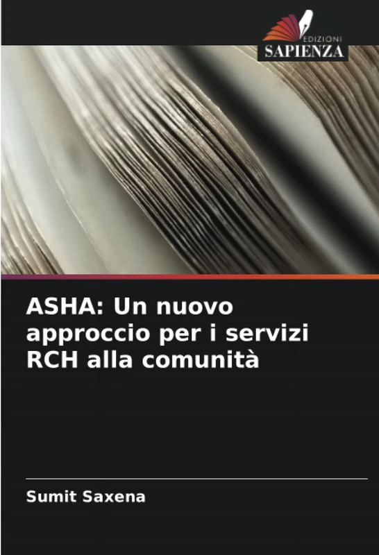 ASHA: Un nuovo approccio per i servizi RCH alla comunità - Image 1