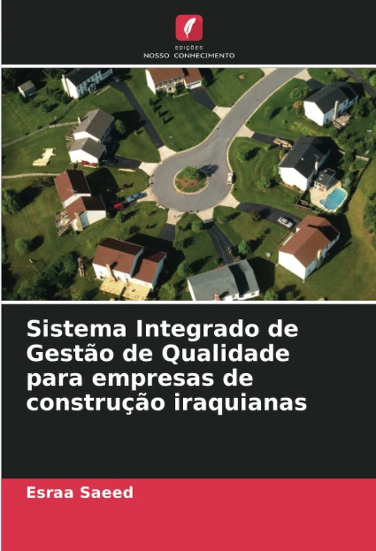 Sistema Integrado de Gestão de Qualidade para empresas de construção iraquianas - Image 1