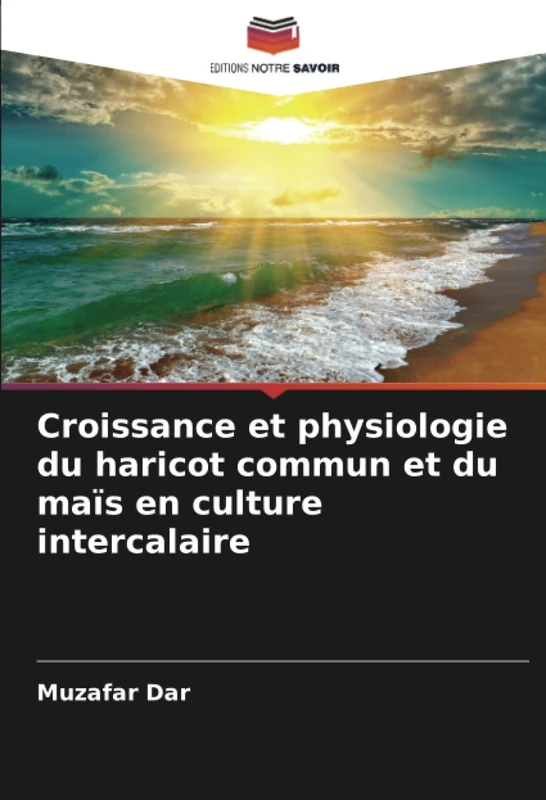 Croissance et physiologie du haricot commun et du maïs en culture intercalaire