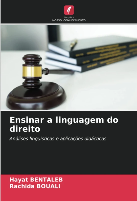 Ensinar a linguagem do direito: Análises linguísticas e aplicações didácticas