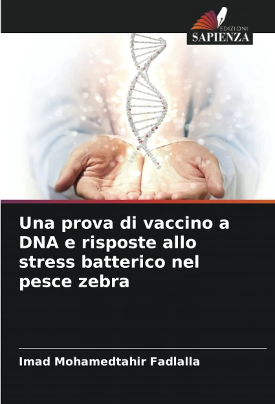 Una prova di vaccino a DNA e risposte allo stress batterico nel pesce zebra