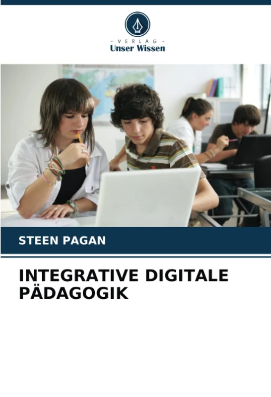 INTEGRATIVE DIGITALE PÄDAGOGIK