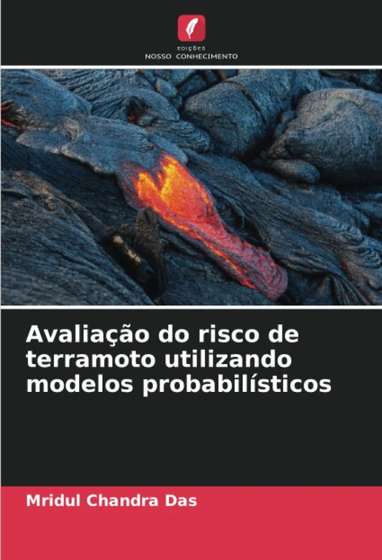 Avaliação do risco de terramoto utilizando modelos probabilísticos