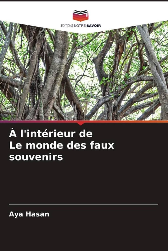 À l'intérieur de Le monde des faux souvenirs