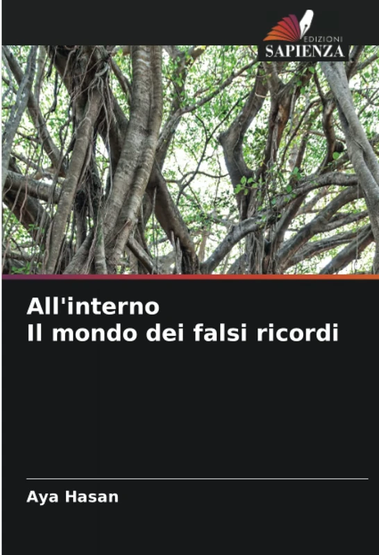 All'interno Il mondo dei falsi ricordi