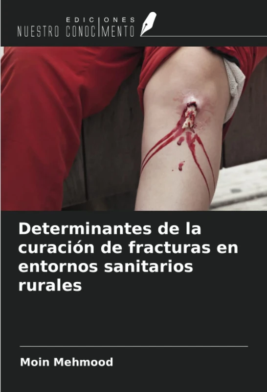 Determinantes de la curación de fracturas en entornos sanitarios rurales - Image 1