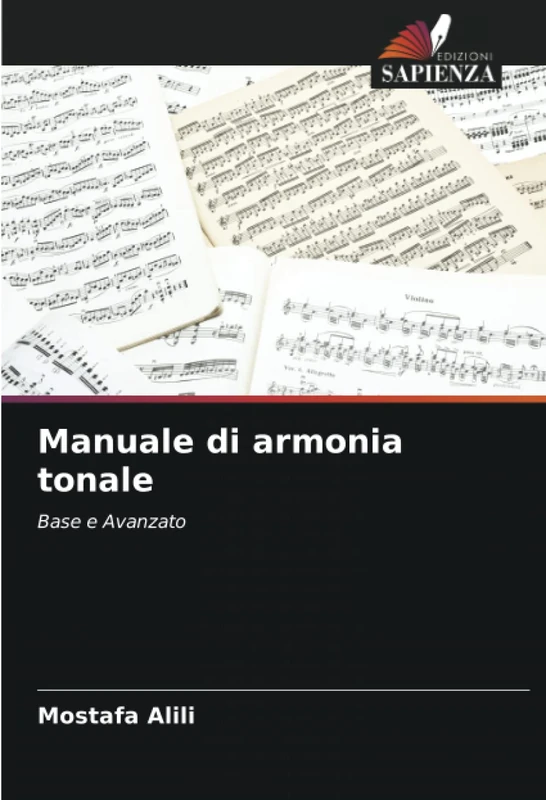Manuale di armonia tonale: Base e Avanzato