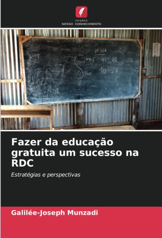 Fazer da educação gratuita um sucesso na RDC: Estratégias e perspectivas
