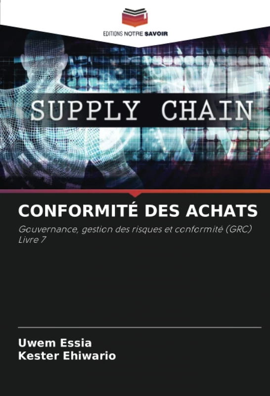CONFORMITÉ DES ACHATS: Gouvernance, gestion des risques et conformité (GRC) Livre 7 - Image 1