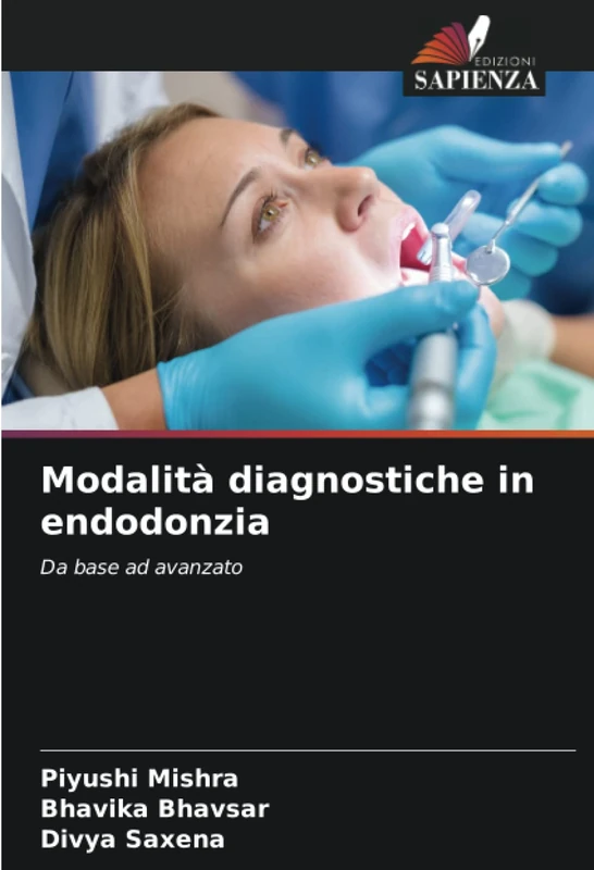 Modalità diagnostiche in endodonzia: Da base ad avanzato