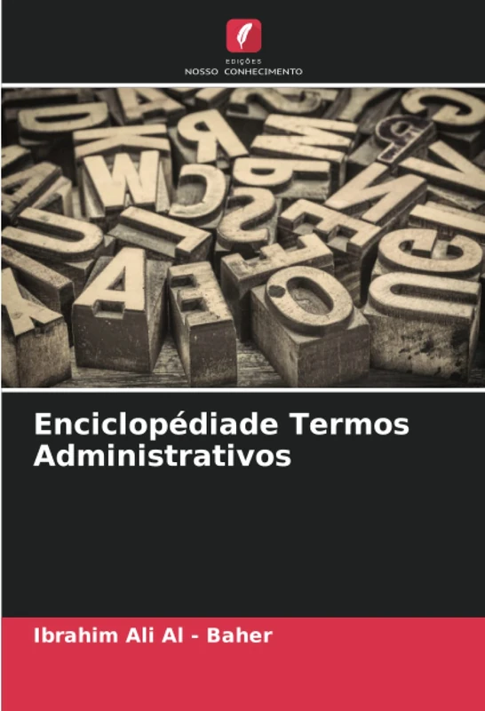 Enciclopédiade Termos Administrativos