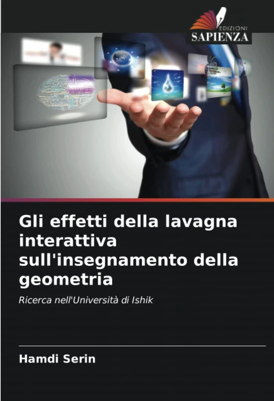 Gli effetti della lavagna interattiva sull'insegnamento della geometria: Ricerca nell'Università di Ishik