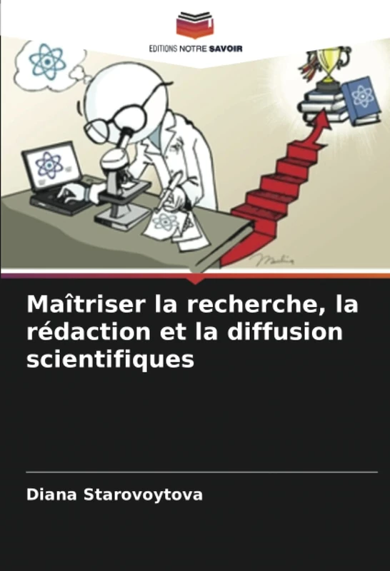 Maîtriser la recherche, la rédaction et la diffusion scientifiques