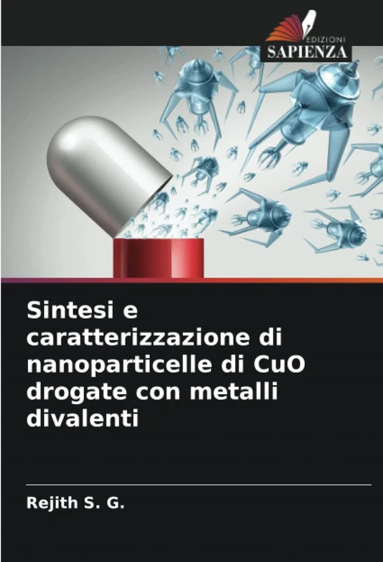 Sintesi e caratterizzazione di nanoparticelle di CuO drogate con metalli divalenti