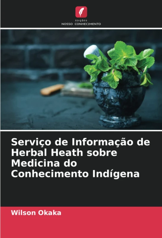 Serviço de Informação de Herbal Heath sobre Medicina do Conhecimento Indígena