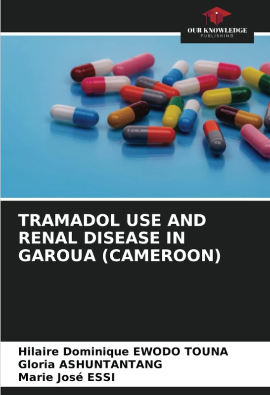 TRAMADOL USE AND RENAL DISEASE IN GAROUA (CAMEROON)