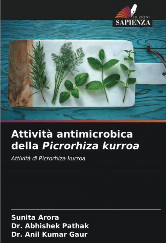 Attività antimicrobica della Picrorhiza kurroa: Attività di Picrorhiza kurroa.