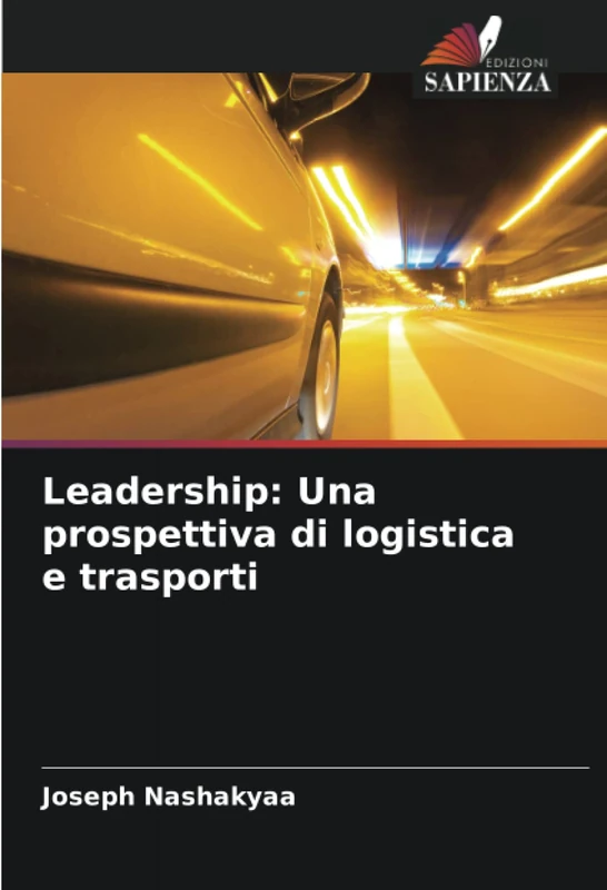 Leadership: Una prospettiva di logistica e trasporti