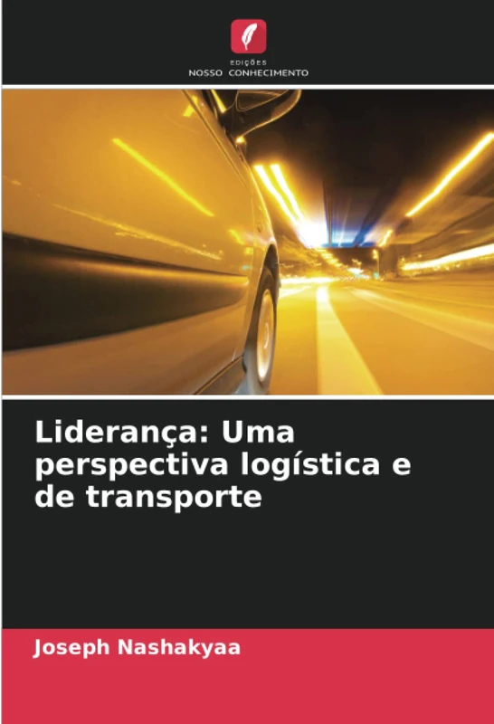 Liderança: Uma perspectiva logística e de transporte