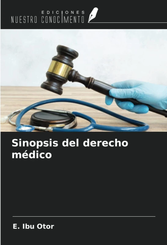 Sinopsis del derecho médico
