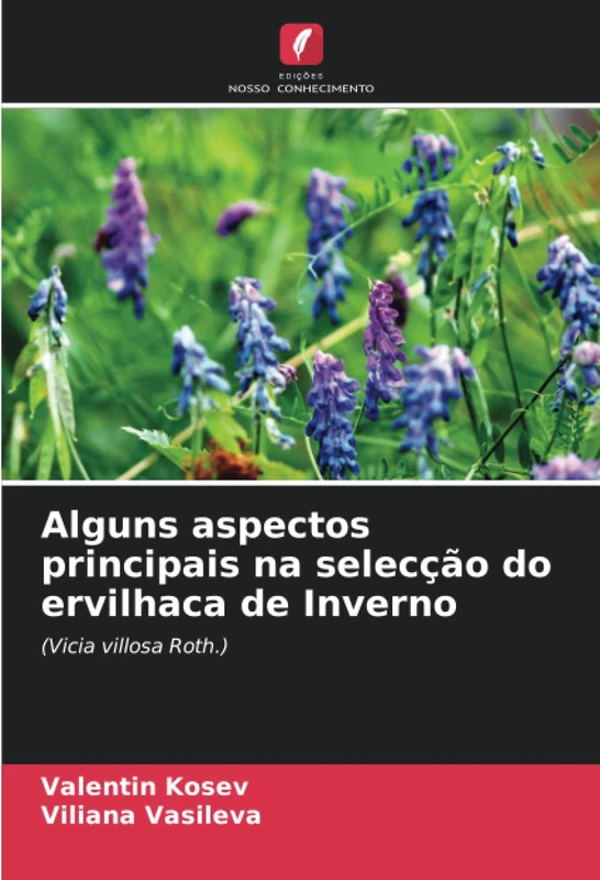 Alguns aspectos principais na selecção do ervilhaca de Inverno: (Vicia villosa Roth.)