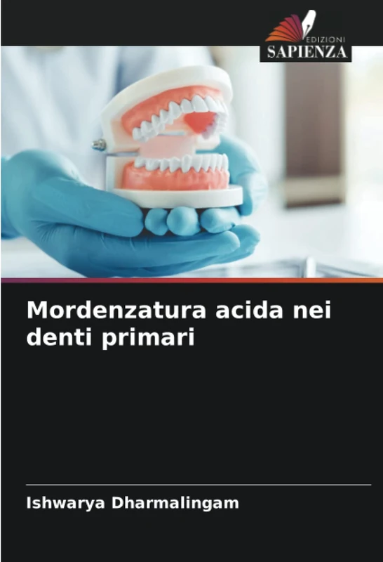 Mordenzatura acida nei denti primari