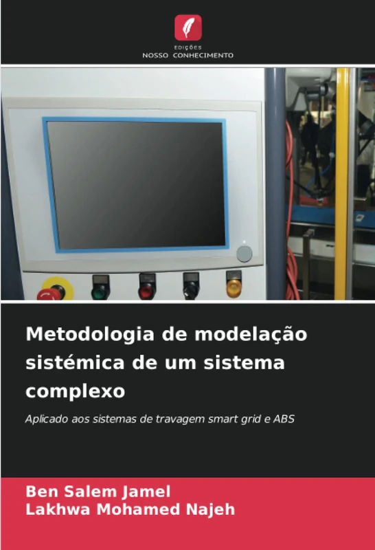 Metodologia de modelação sistémica de um sistema complexo: Aplicado aos sistemas de travagem smart grid e ABS - Image 1